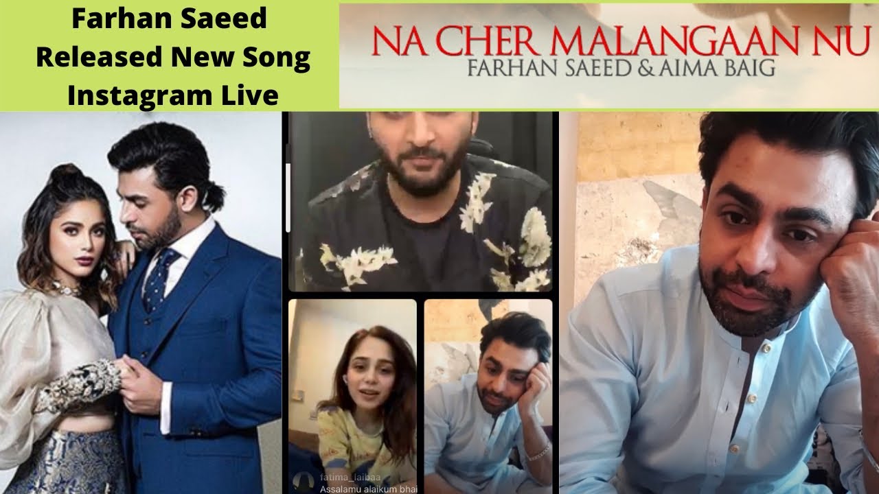 Farhan Saeed Released New Song 'Na Cher Malangaan Nu'|Live Instagram Answers