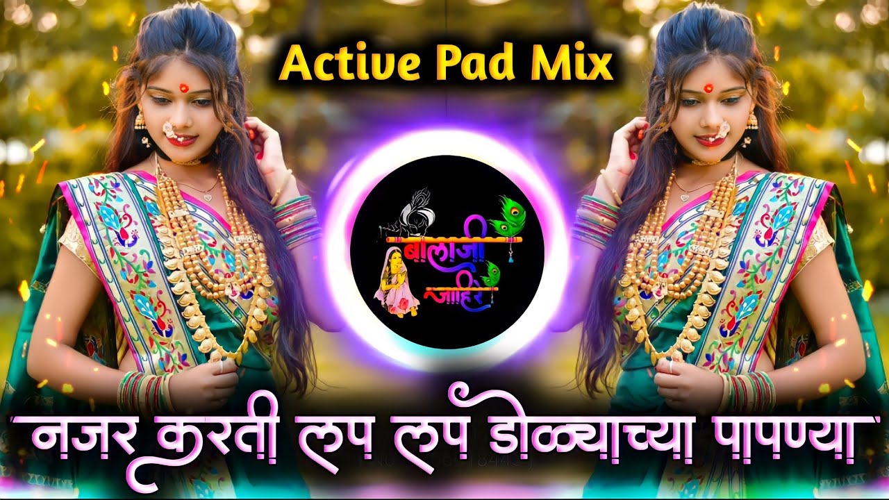 Najar Karti Lap Lap Dolyachya Papnya Jap Jap Insta Viral | Yeducha Chuda | Active Pad Mix Dj Balaji