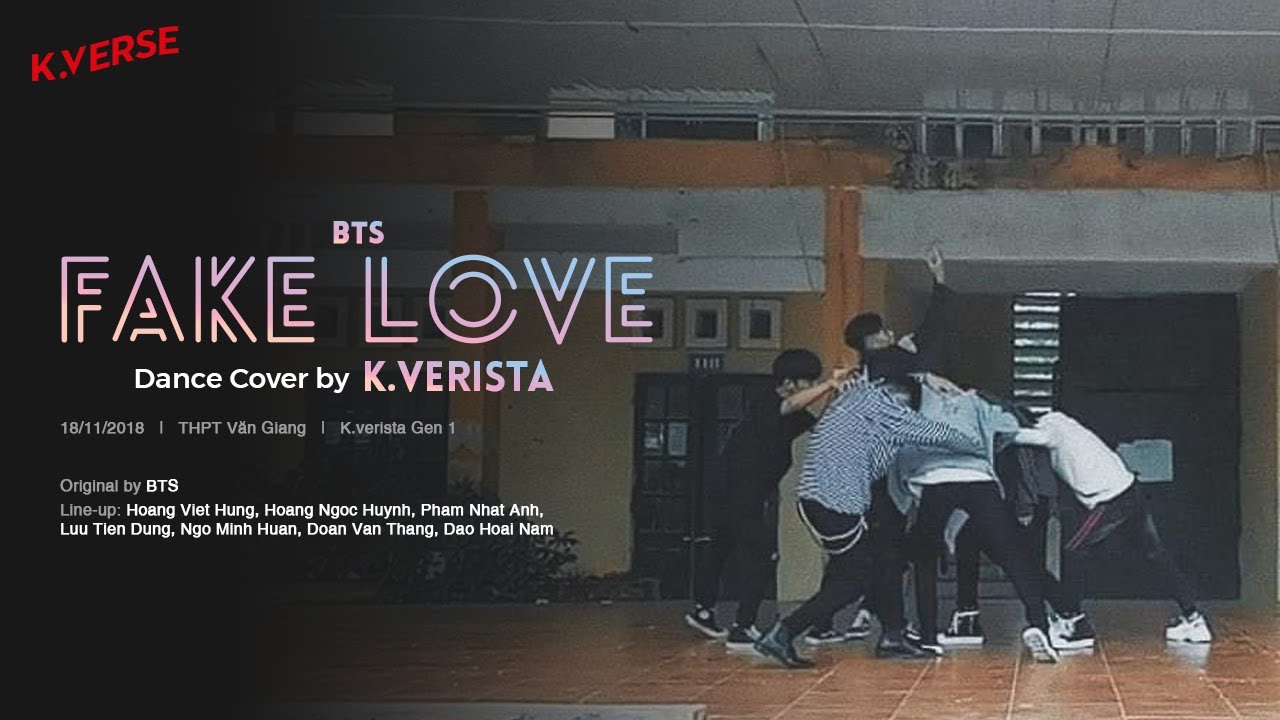 [K.VERISTA THPT VĂN GIANG] BTS (방탄소년단) _ 'FAKE LOVE' w/ FANCHANT