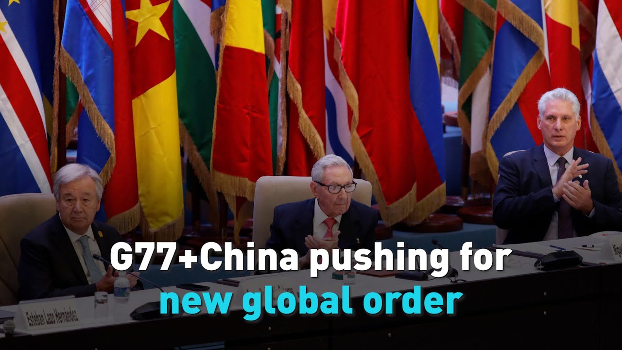 G77+China pushing for new global order