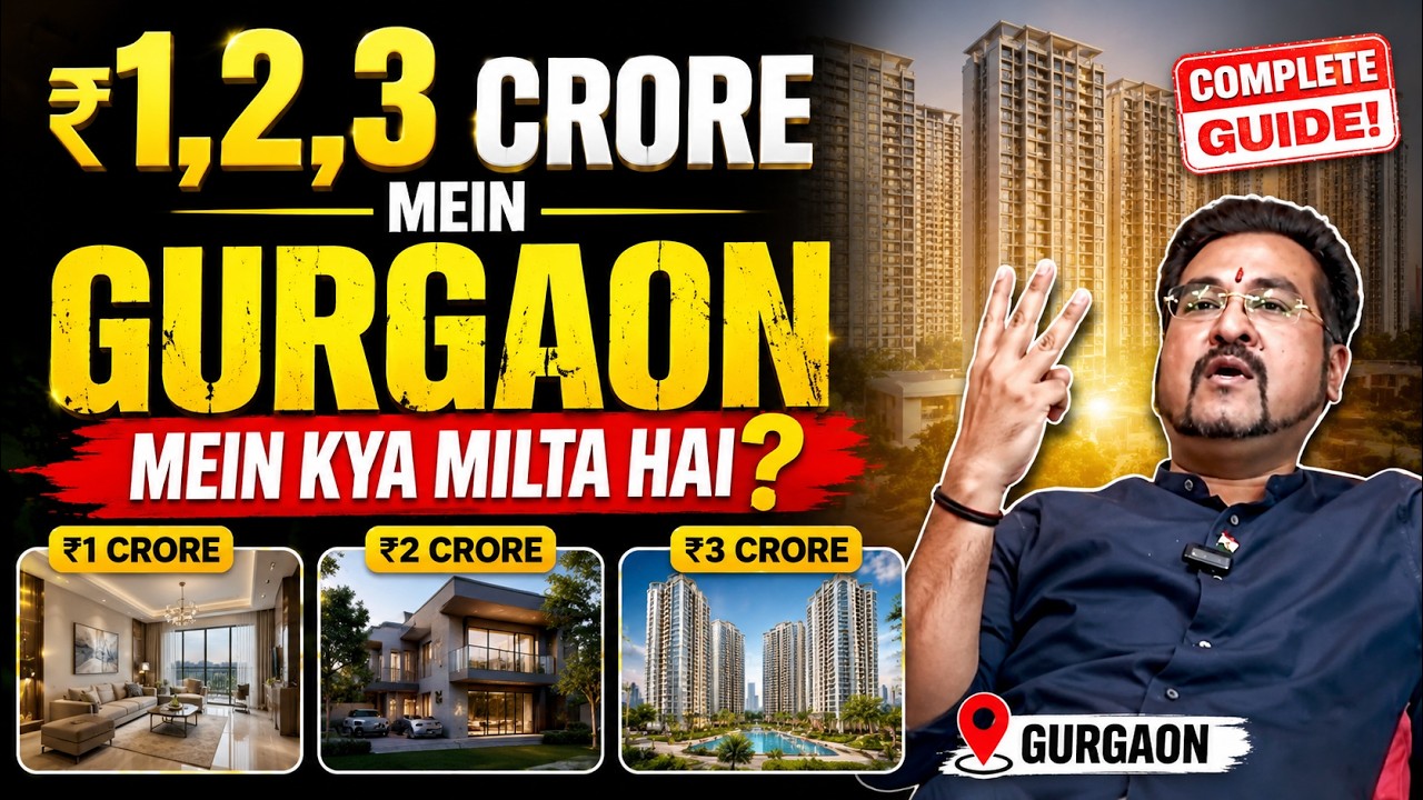 What Can You Buy in Gurgaon for ₹1 Cr, ₹2 Cr, & ₹3 Cr? Budget Reality Check! 📊