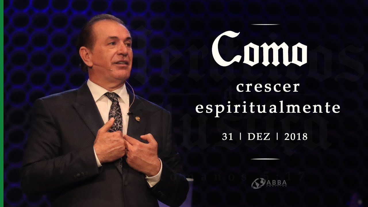 Como crescer espiritualmente - Pio Carvalho