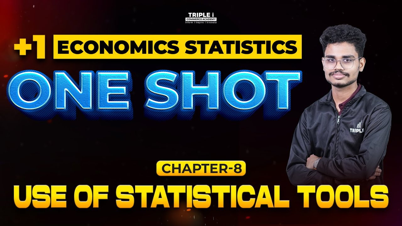 Plus One Economics Statistics | Uses of Statistical Tools | Vishnu | One Shot Revision | Triple i