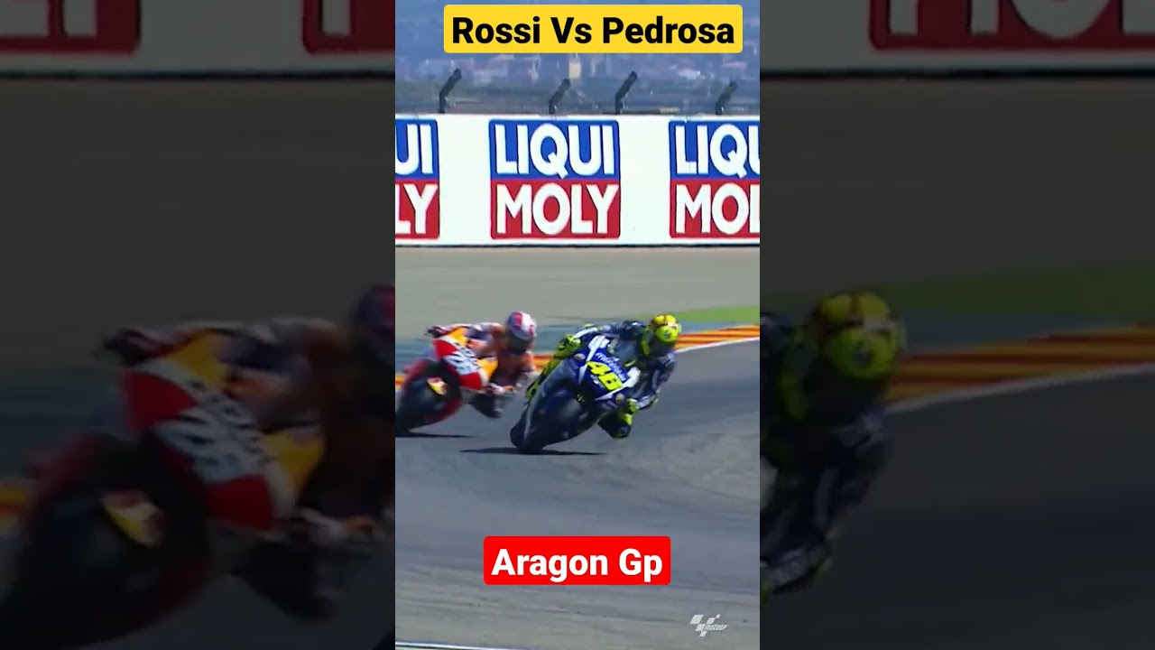 Rossi Vs Pedrosa AragonGp