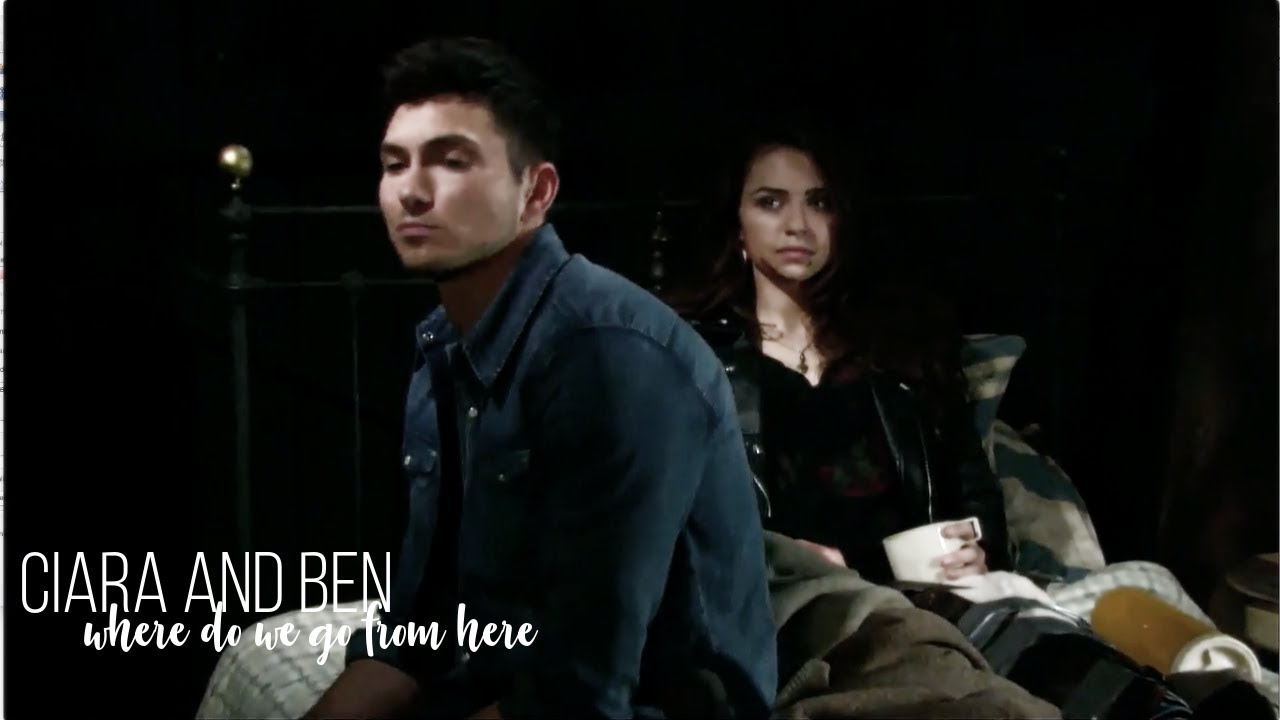 Ciara and Ben || where do we go from here