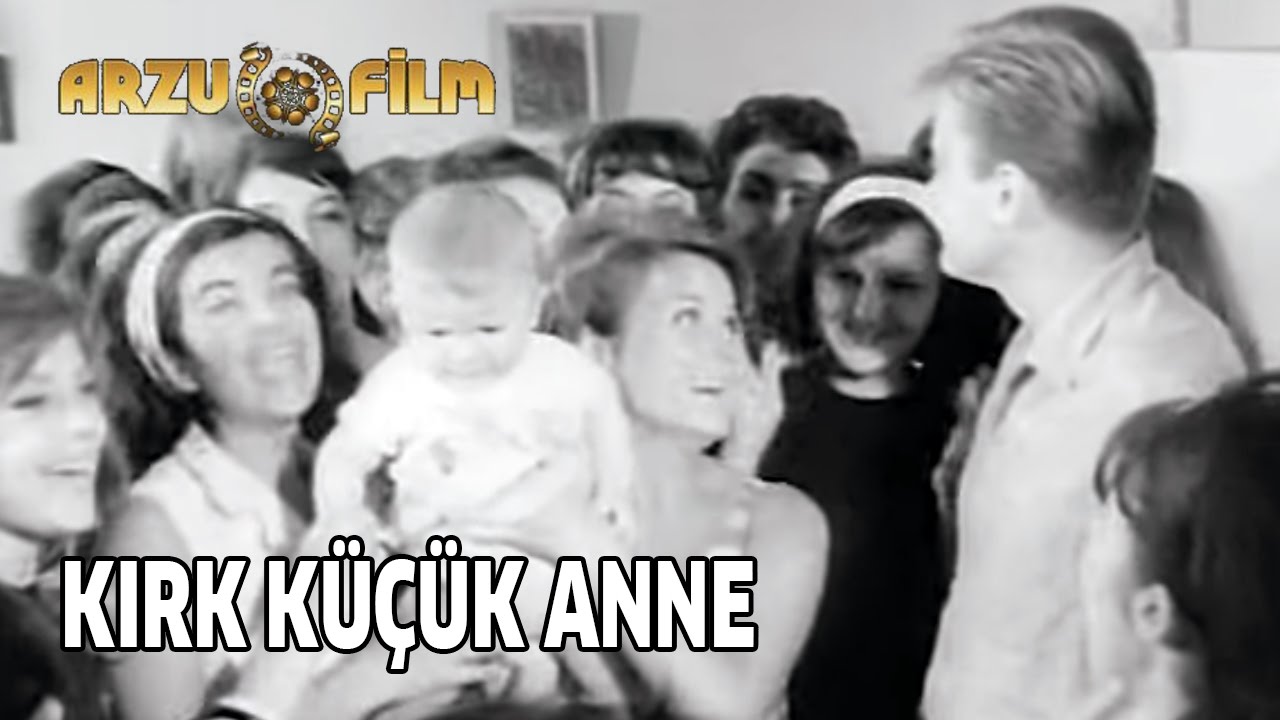 Kırk Küçük Anne | Göksel Arsoy & Fatma Girik - Siyah Beyaz Filmler