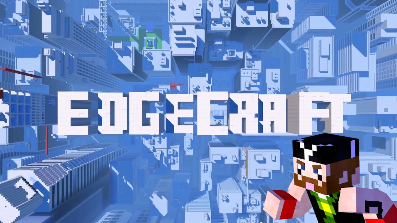 Edgecraft - Mirror's Edge in Minecraft!