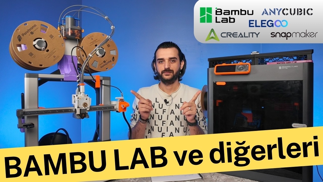 3D Yazıcı Piyasası Karıştı! Bambu Lab ve Alternatif Modeller