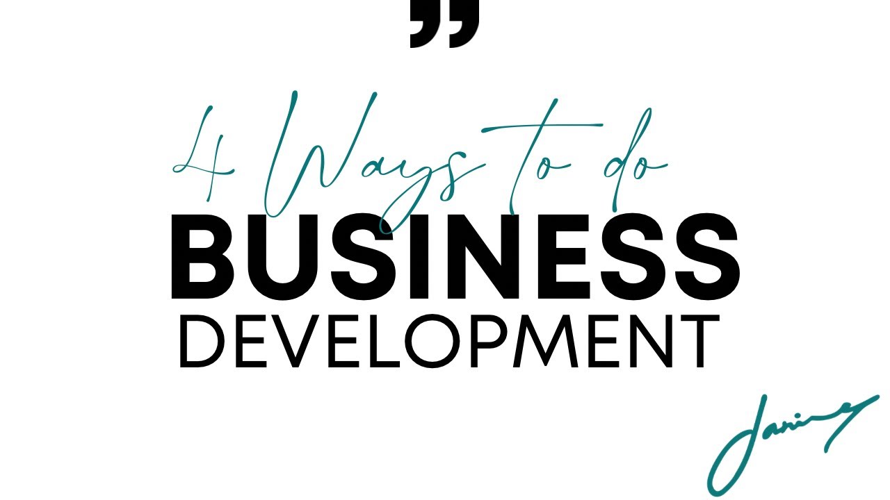 4 Ways to Do Business Development in a Tougher Market