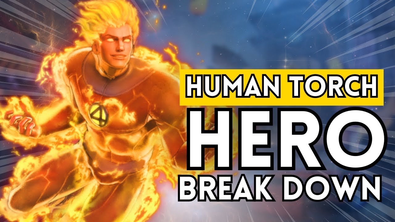 Human Torch Character Breakdown, Abilities & Ultimate | Marvel Rivals
