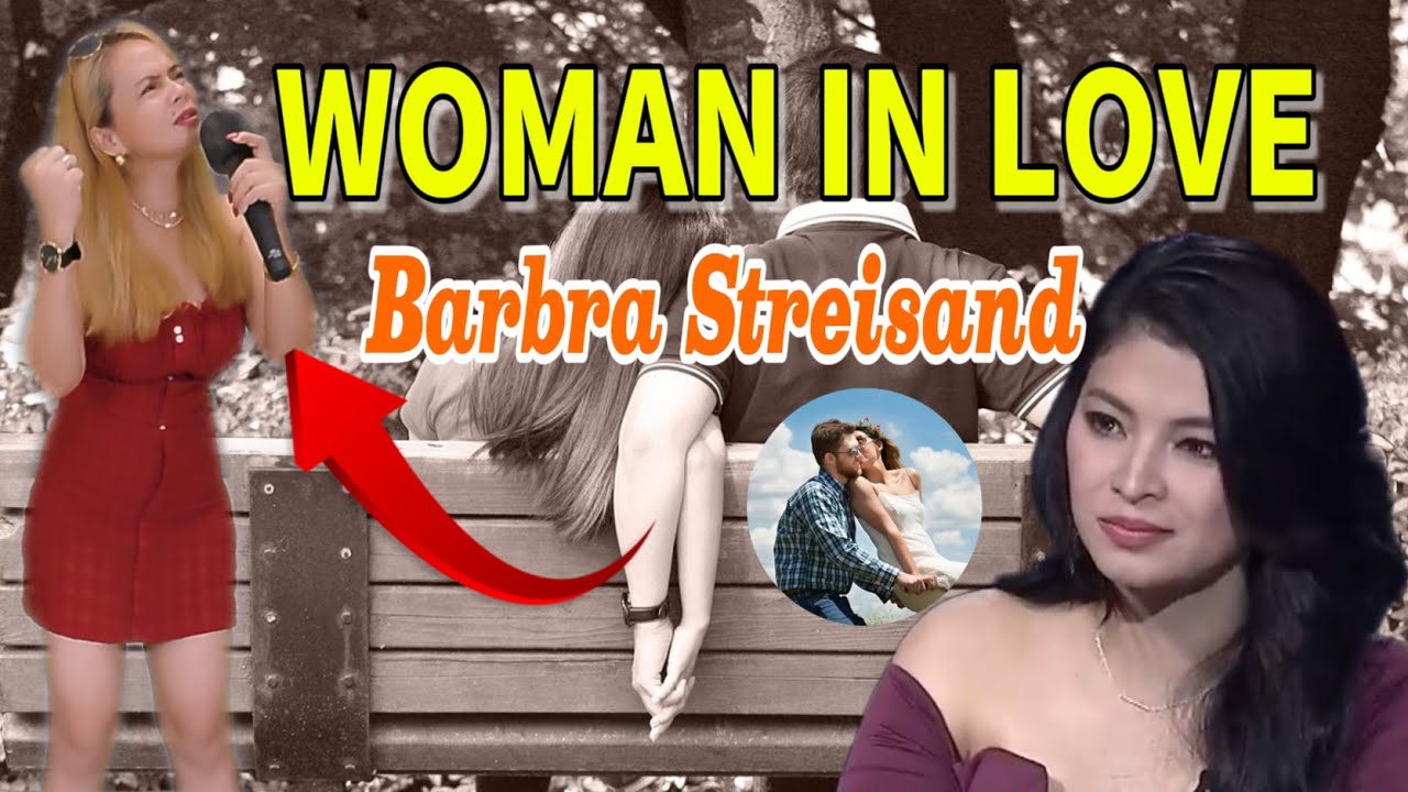 PINAY SINGS WOMAN IN LOVE❤️ | BARBRA STREISAND Cover