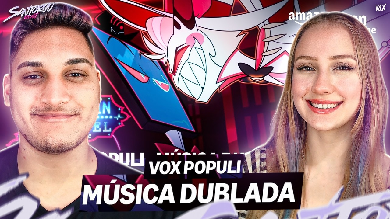 VOX POPULI (Música Completa) - Hazbin Hotel | Prime Video - REACT EM CASAL