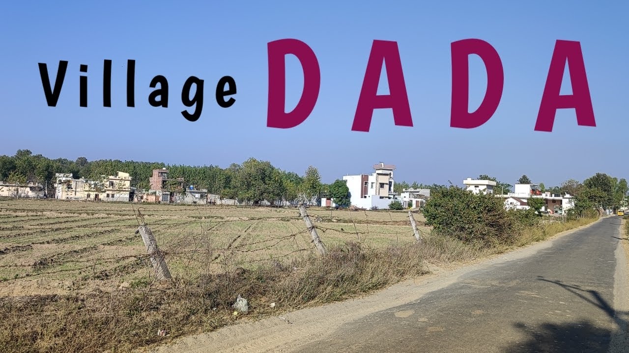 Village Dada | Hoshiarpur