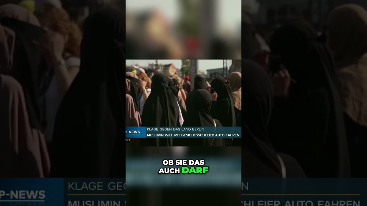 Darf eine verschleierte Muslima Auto fahren? Gerichtsentscheidung!