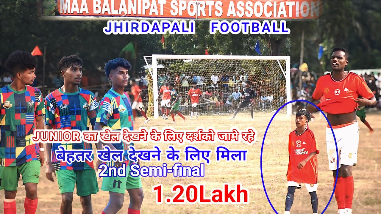 🔴Umesh Brother (Rourkela)🆚 Kishan Squad (Sambalpur) !! 2nd Semi-final Match Jhirdapali football