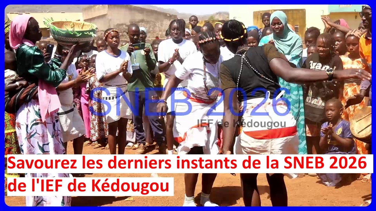 Savourez les derniers instants de la SNEB 2026 de l'IEF de Kédougou