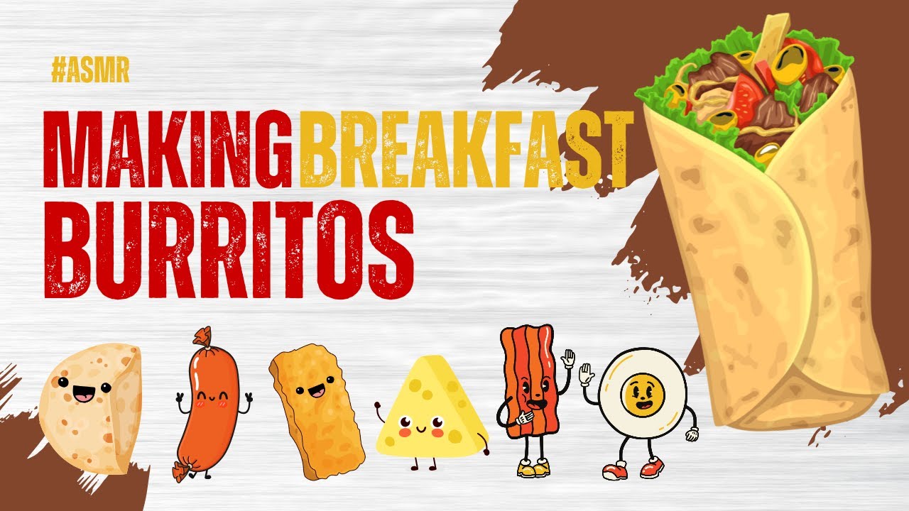Making Breakfast Burritos #asmr