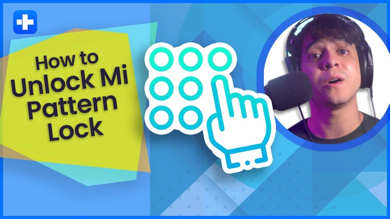 How To Unlock Mi Pattern Lock