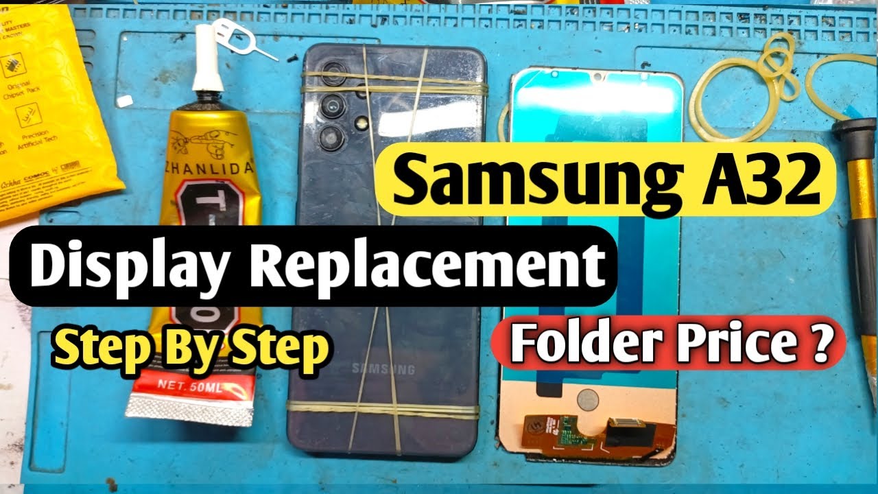 Samsung A32 Screen Replacement | Samsung A32 Display Replacement | Samsung A32 Folder Change | Price