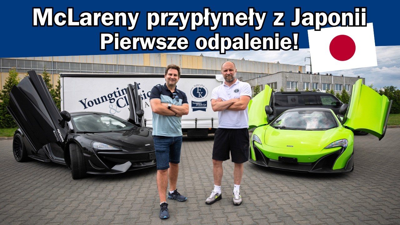 McLaren 675LT i 570S prosto z Japonii | Pierwsze odpalenie i cold start
