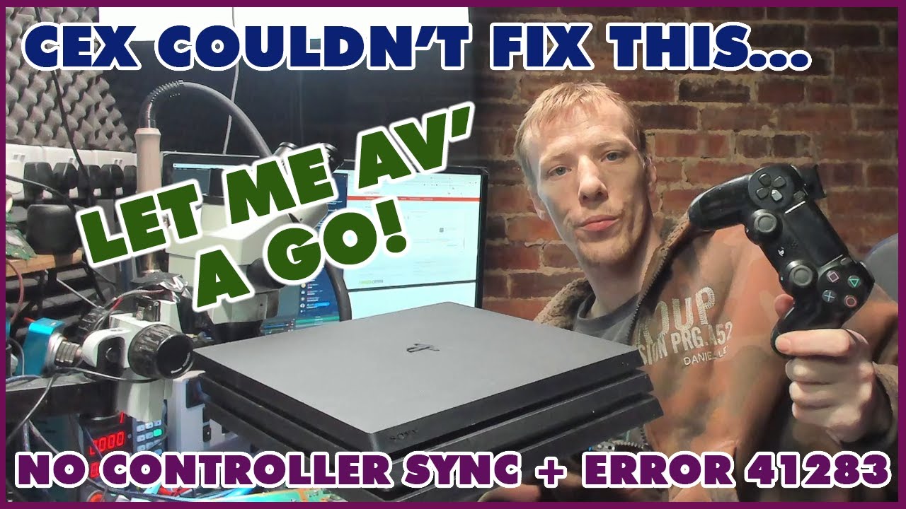 CEX Couldn't Fix This PS4 Pro With Error SU-41283-8 & No Controller Sync! Can I Do Any Better?