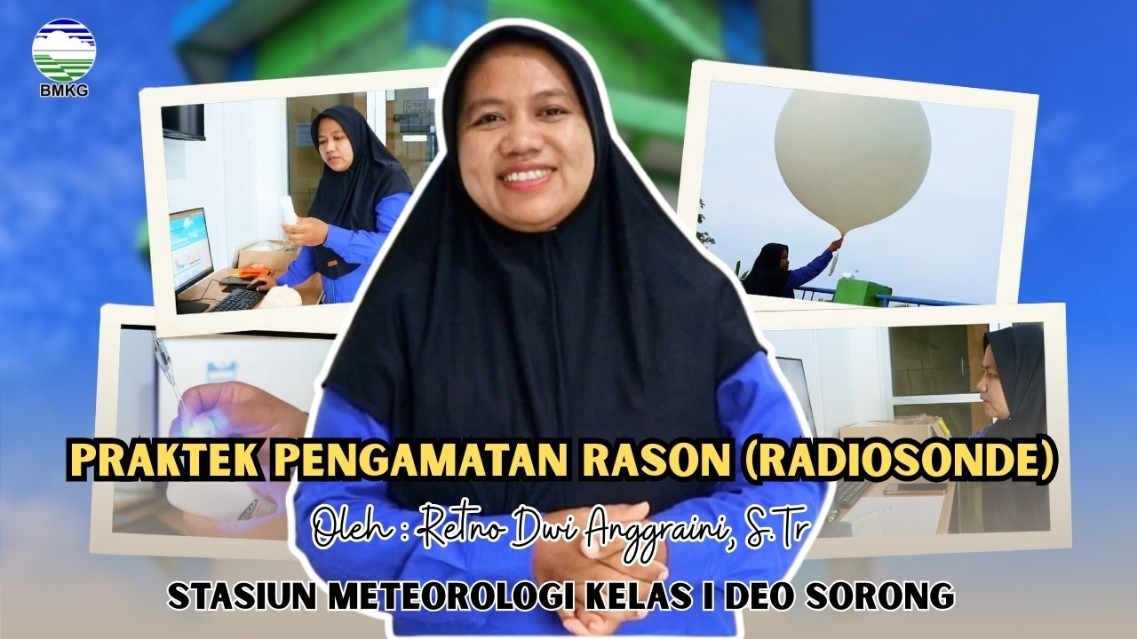Retno Dwi Anggraini_Stasiun Meteorologi Kelas 1 DEO Sorong_Rason