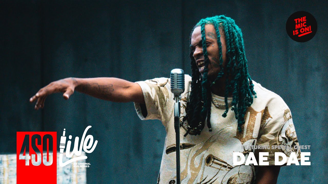 Dae Dae - What U Mean, Spend It & Toxic Crazy | 4SO LIVE 🗣️