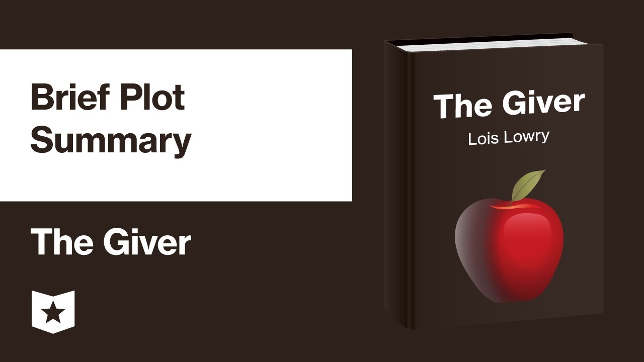 The Giver by Lois Lowry | Brief Plot Summary