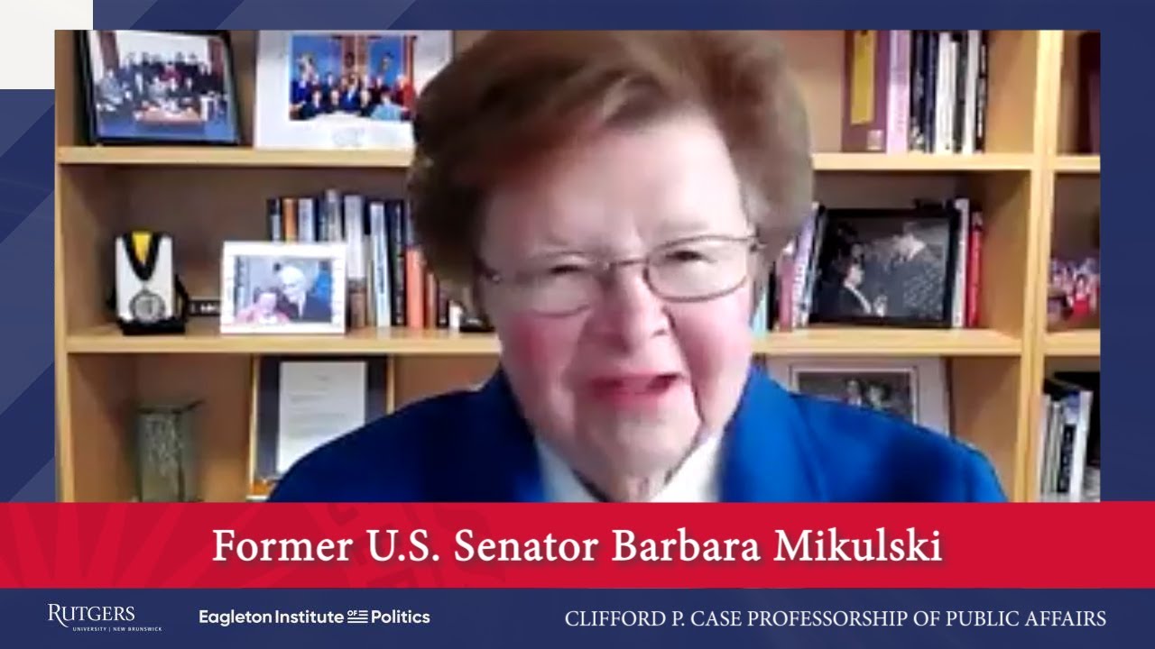 A Conversation w/ the Honorable Barbara Mikulski (Clifford P. Case Professorship of Public Affairs)