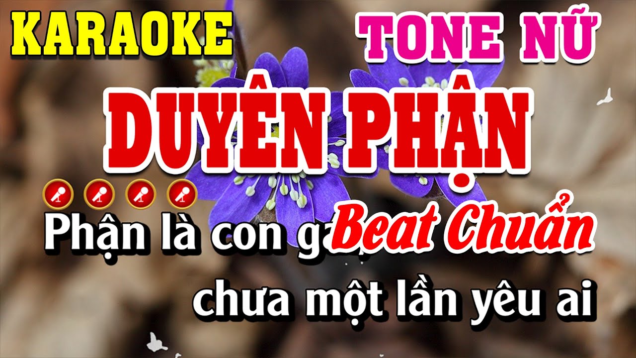 Duyên Phận Karaoke Tone Nữ Beat Chuẩn | Linh Linh Karaoke
