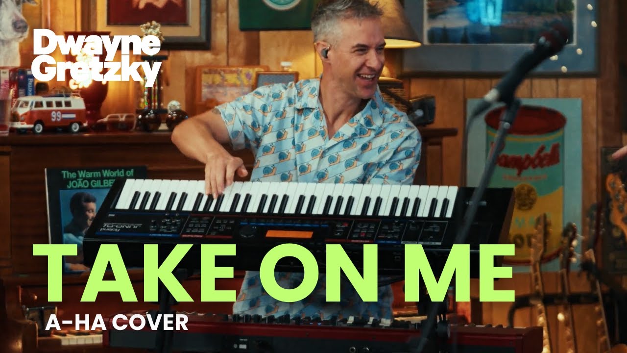 Take On Me (A-ha Cover) | Dwayne Gretzky