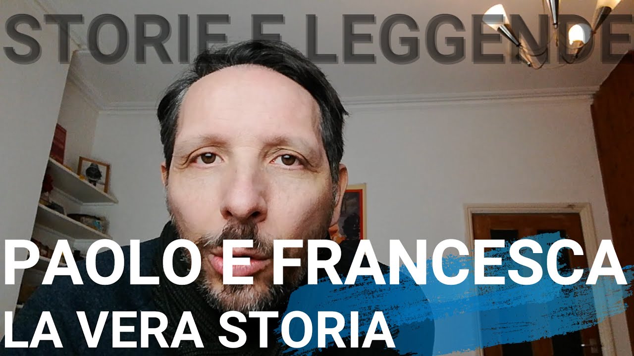 PAOLO E FRANCESCA. UNA STORIA ITALIANA.