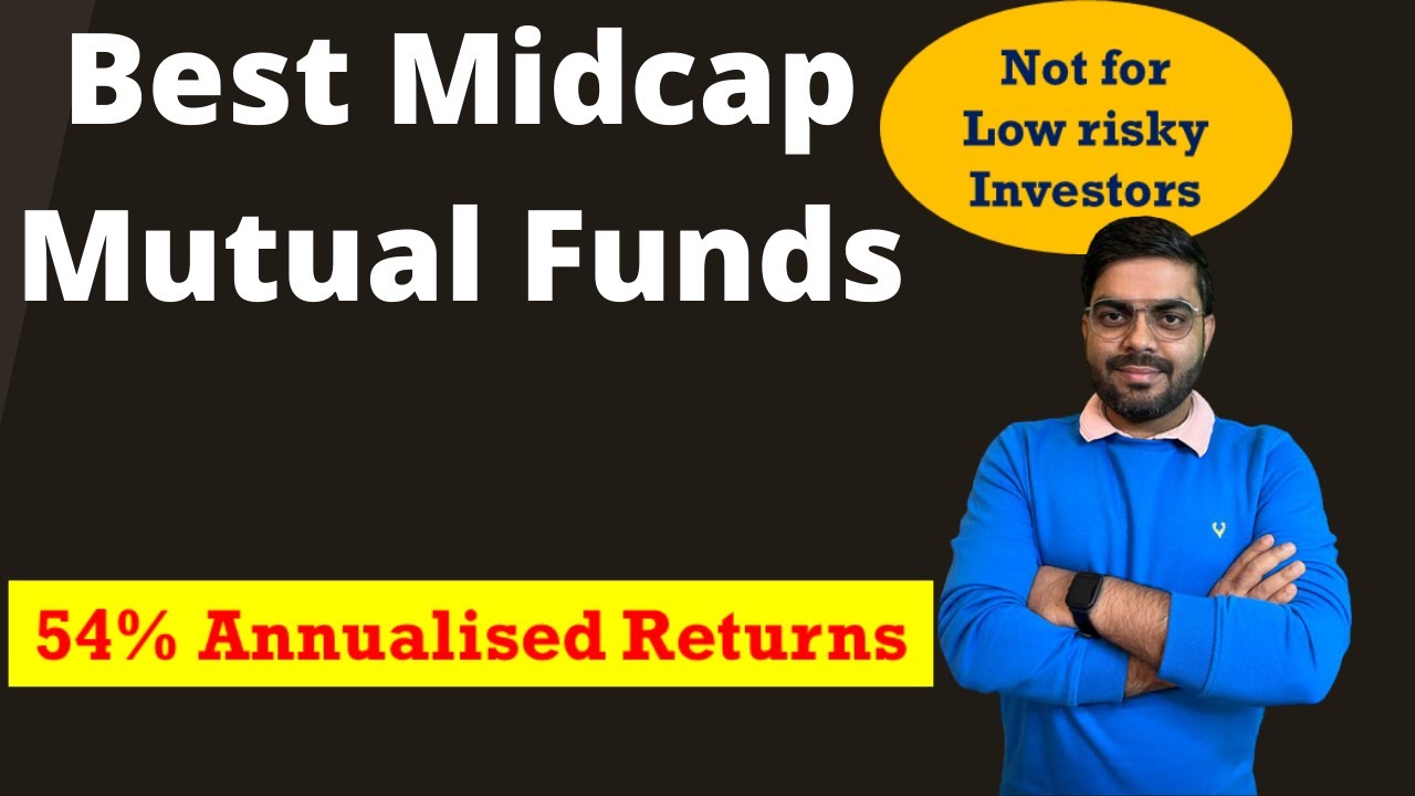 Best Midcap mutual funds 2022 | High return mutual funds | High risky mutual funds.