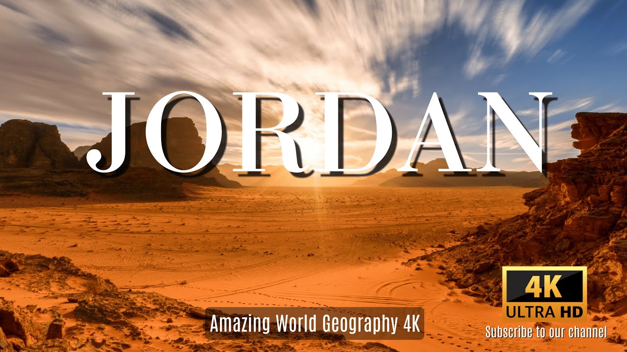 Jordan 4K Ultra HD &bull; Stunning Footage, Scenic Relaxation Film with Epic Cinematic &bull; Amazing Nature