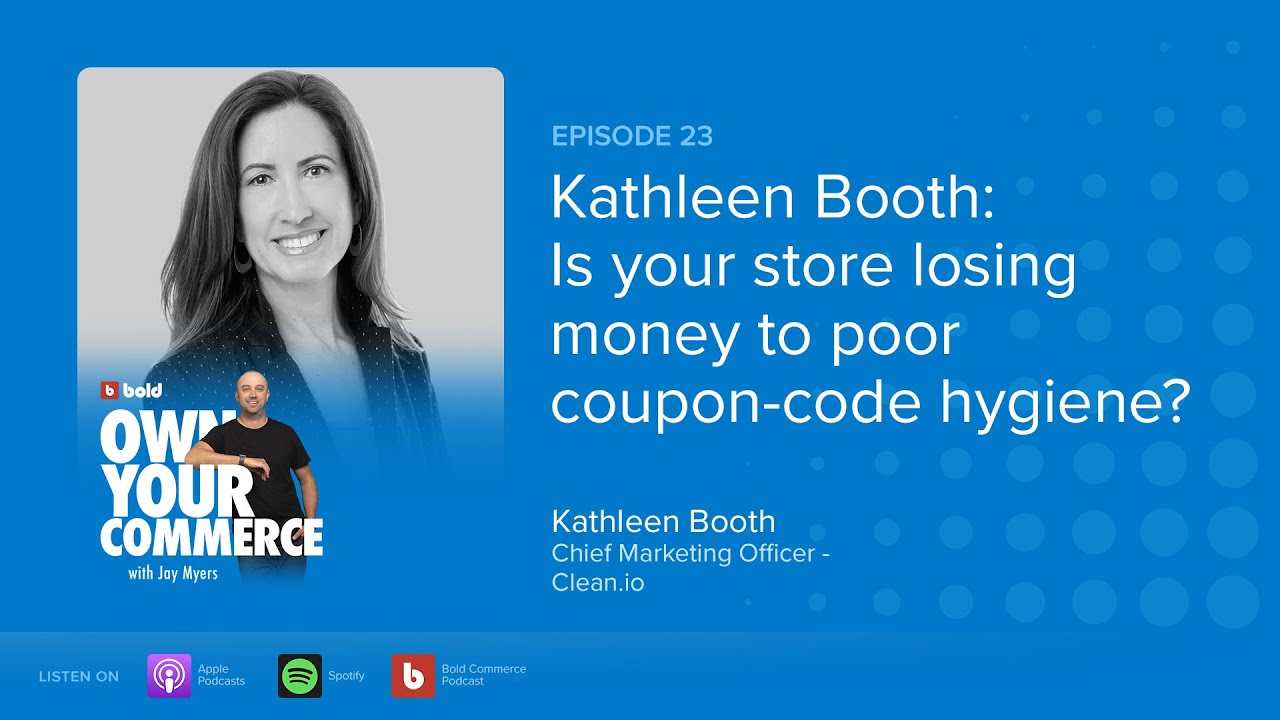 EP 23: Kathleen Booth: Is your store losing money to poor coupon hygiene?