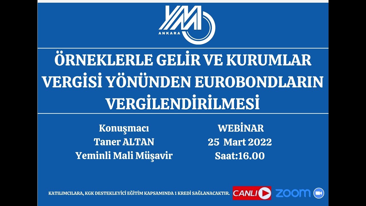 Örneklerle Gelir ve Kurumlar Vergisi Yönünden Eurobondların Vergilendirilmesi