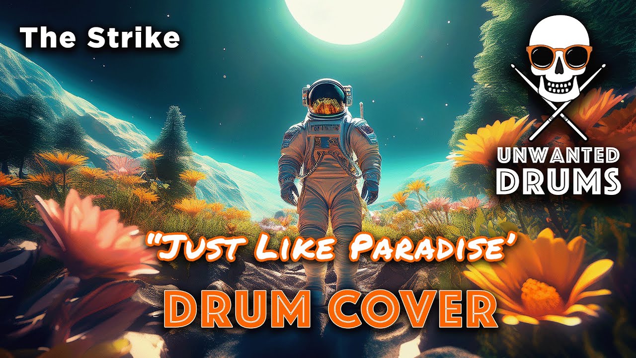 The Strike - Just Like Paradise (DRUM COVER)