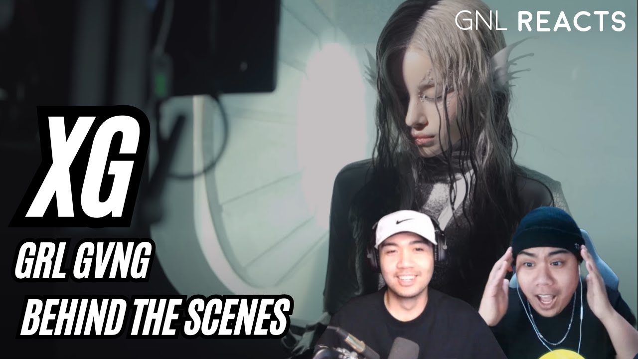XG - GRL GVNG MV & Photoshoot | Behind The Scenes || GNL REACTS