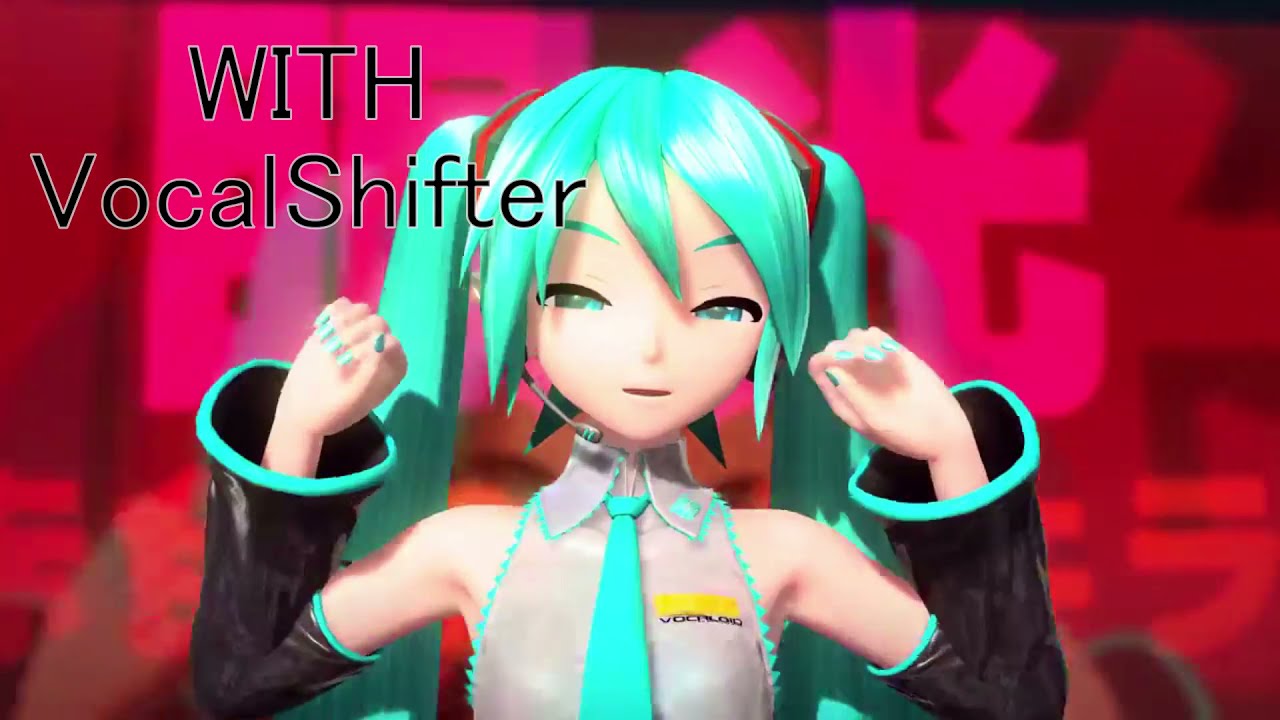 Vocaloid acapella + VocalShifter (with & without comparison)