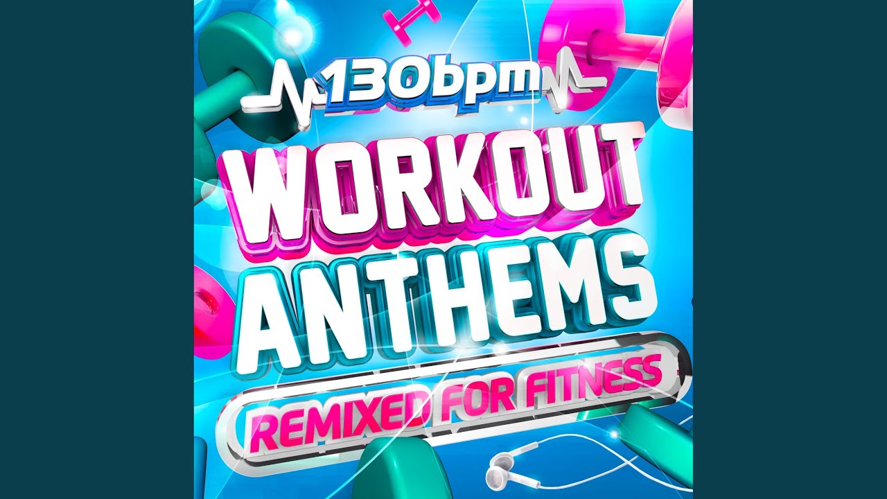 130 BPM Superworkout [Continuous Mix]