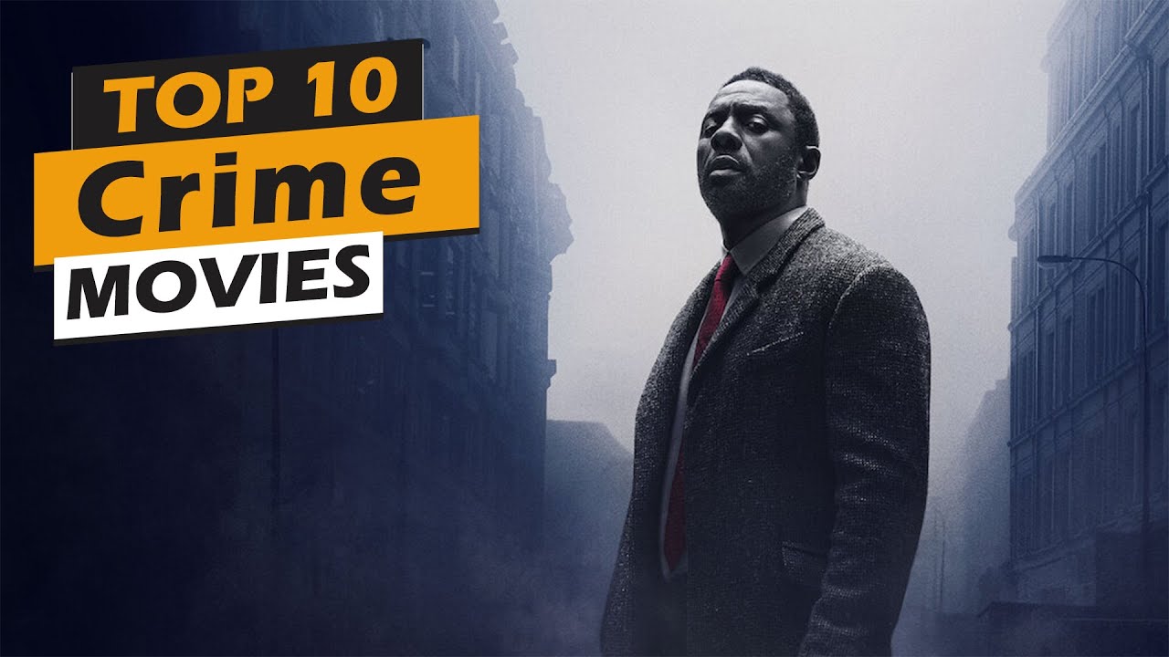 Top 10 crime movies 2023