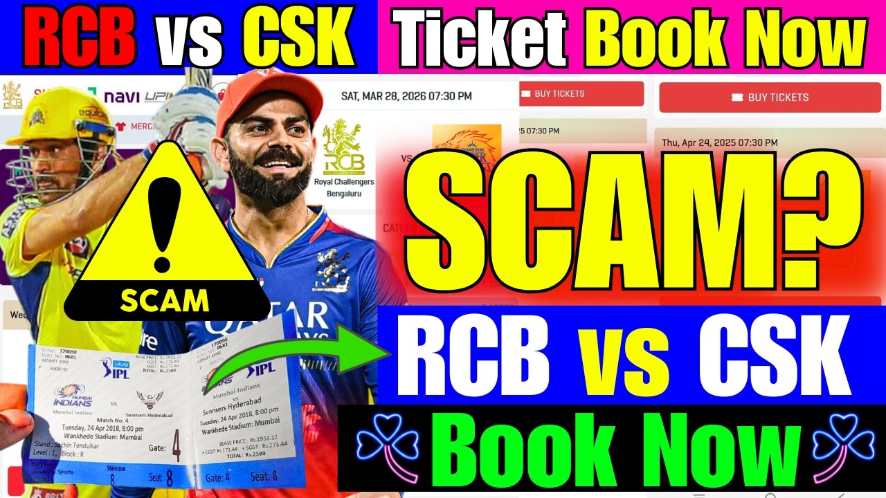 RCB vs CSK Ticket SCAM 100%? What About Ticket 2nd Phase Update?How to Book RCB vs CSK ticket online