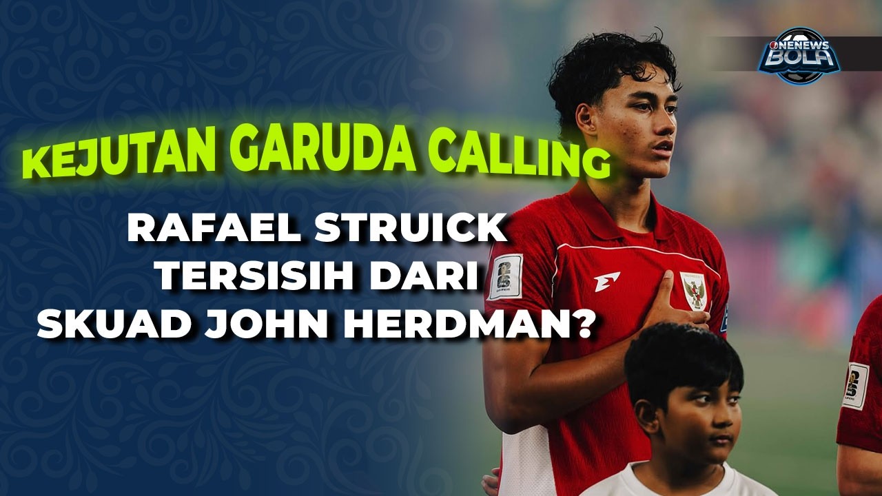 Kejutan! Rafael Struick Tak Masuk Rencana John Herdman untuk FIFA Series 2026? | OneNews Bola