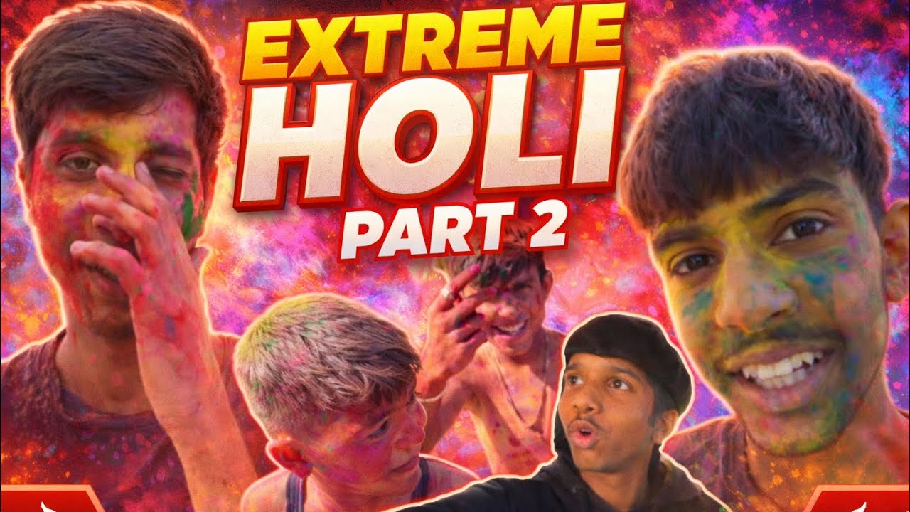 Extreme Holi Part 2 – This Got Out of Control! 😱🎨 #Holi2026