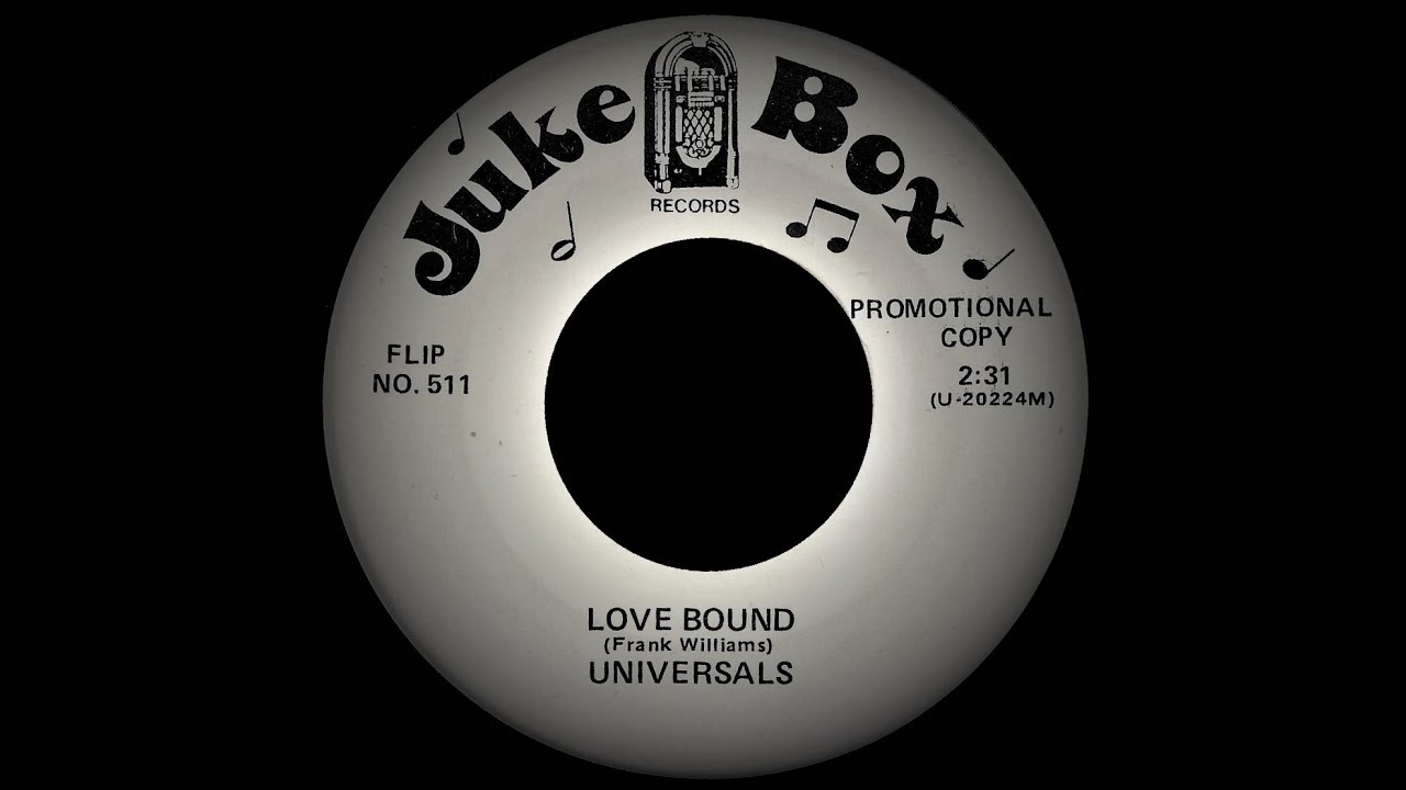 The Universals - Love Bound
