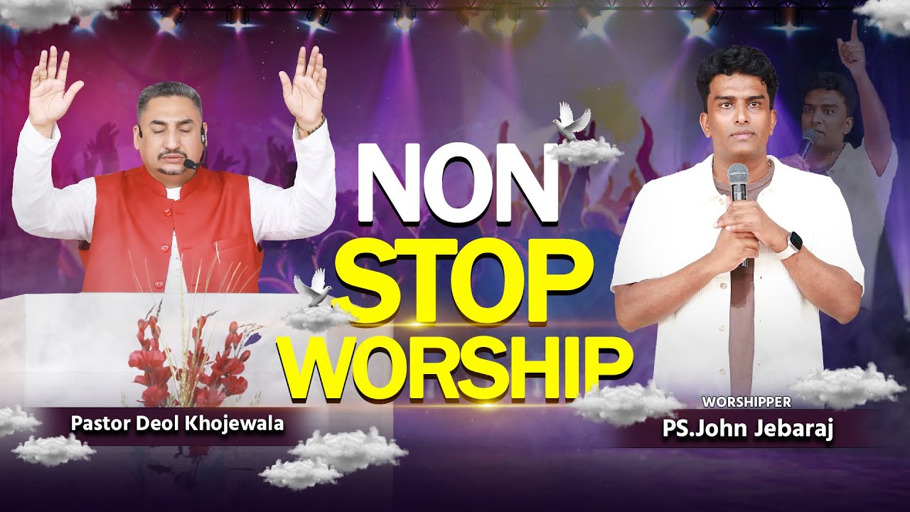 Non Stop Worship Khojewala Church With Ps JOHN JEBARAJ  #khojewalachurch #khojewalaworshipsongs