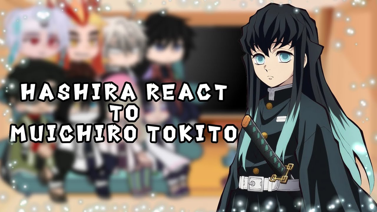 🌫Hashira react to Muichiro Tokito 🌫 || kny || gcrv || 1/9