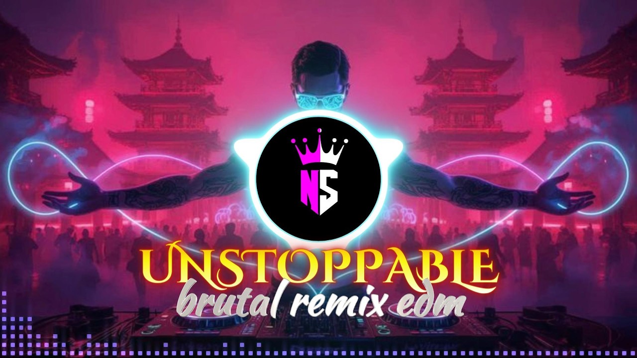 DJ SONG STYLE 2026 BRUTAL BOOSTED REMIX HOUSE l UNSTOPPABLE - SIA VERSI NS-MUSIC PROJEK