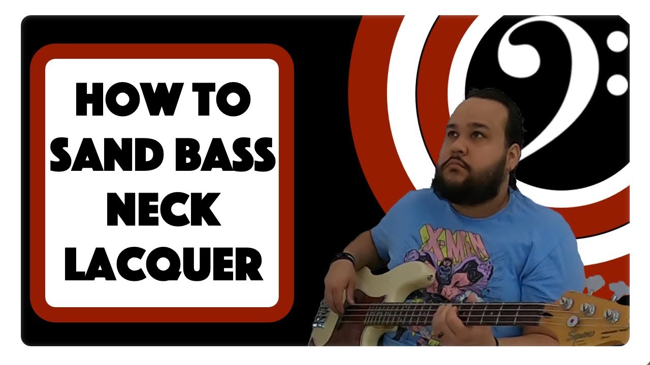 How to remove neck lacquer from Bass (Bass Lesson)