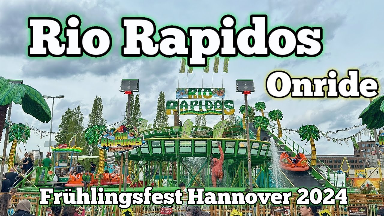 ⁴ᴷ Rio Rapidos - Oberschelp - Onride | Frühlingsfest Hannover 2024